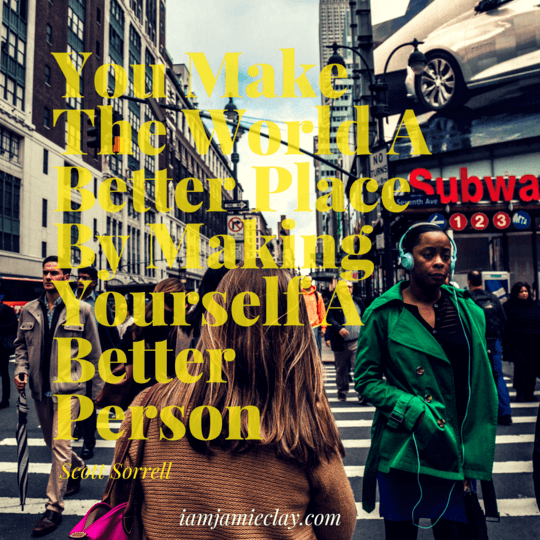 quotes about changing yourself for the better