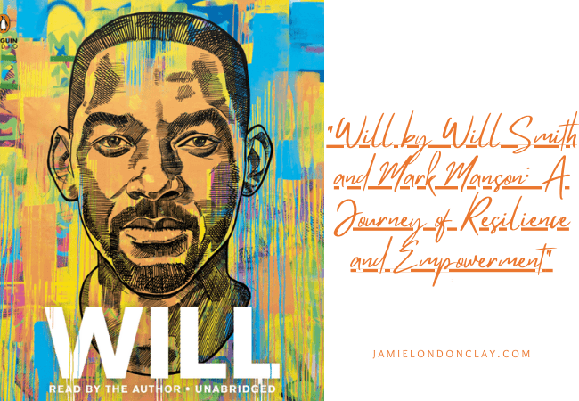 Will By Will Smith Mark Manson