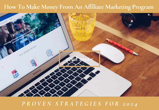 How To Make Money From An Affiliate Marketing Program