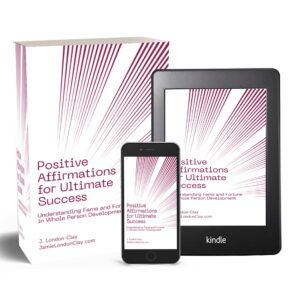 Positive Affirmations for Ultimate Success