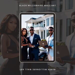 Black Millionaires Unite – Printable Wall Art