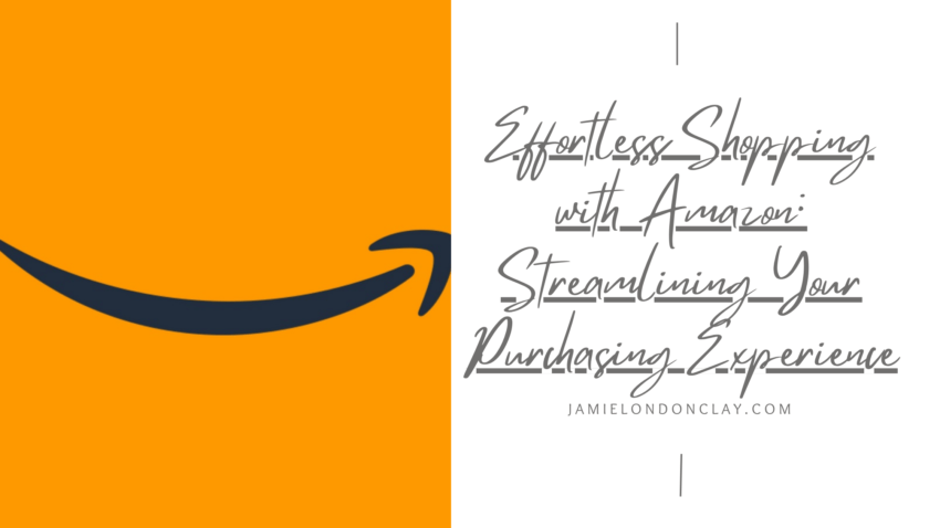 Effortless Shopping with Amazon