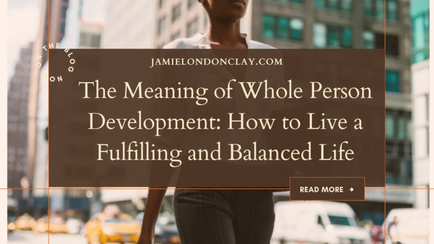The Meaning of Whole Person Development
