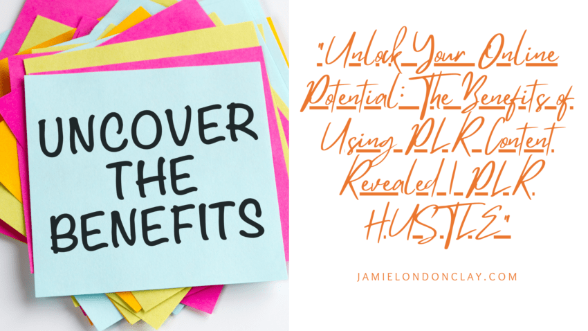 the benefits of using plr content