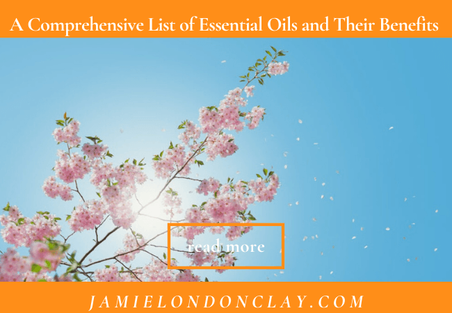 list of essential oils and their benefits