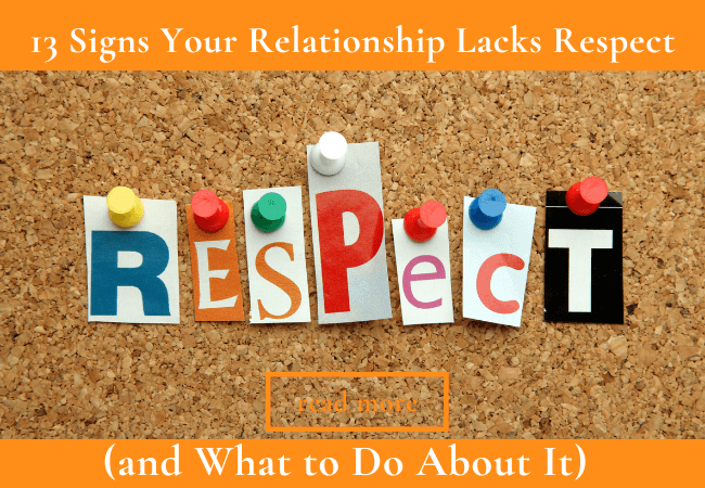 Signs Your Relationship Lacks Respect