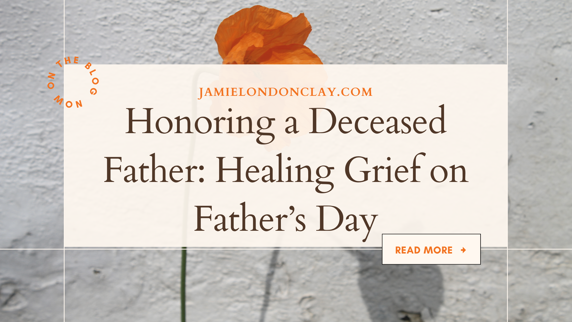 grieving the loss of a father on father’s day